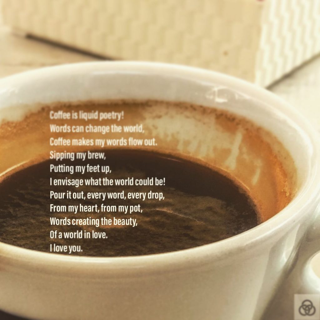 Coffee ️️#Coffee is liquid poetry#wordscanchangetheworldAre You Enlightened Yet? #AYEY#poetry #poetrycommunity #poetrylovers #poetryofinstagram #poetryisnotdead #poetryislife #poetrysociety #writerscommunity
